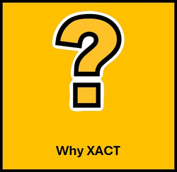 Why XACT